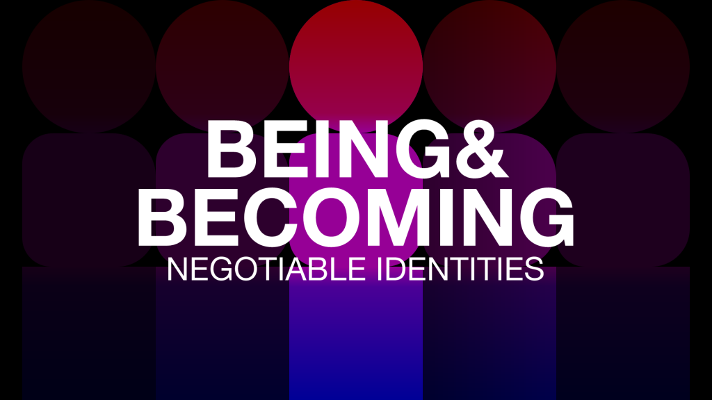 {:en}Being & Becoming—Negotiable Identities Group Exhibition{:}{:zh}Being & Becoming—Negotiable Identities群展{:}