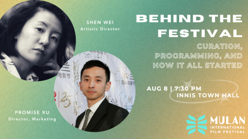 Behind the Festival: Curation, Programming, and How It All Started – Mulan  International Film Festival